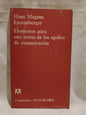 Elementos para una teoría de los medios de comunicación / Enzensberger, Hans Magnus