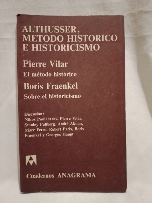 Althusser, método histórico e historicismo / Vilar & Fraenkel