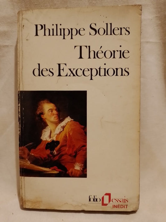 Théorie des Exceptions / Sollers, Philippe