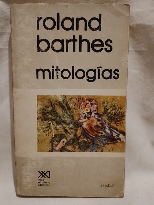 Mitologías / Barthes, Roland