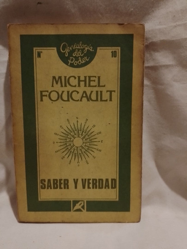 Saber y Verdad / Foucault, Michel