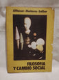 Filosofía y cambio social / Althusser, Macherey, Balibar