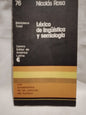 Léxico de lingüística y semiología / Rosa, Nicolás