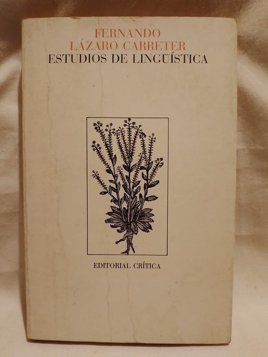 Estudios de Lingüística / Lazaro Carreter, Fernando
