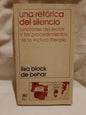 Una retórica del silencio Funciones del lector / Block de Behar, Lisa