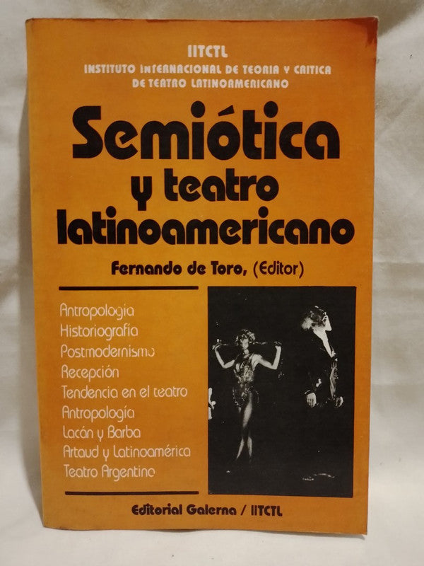 Semiótica y teatro latinoamericano / de Toro, Fernando