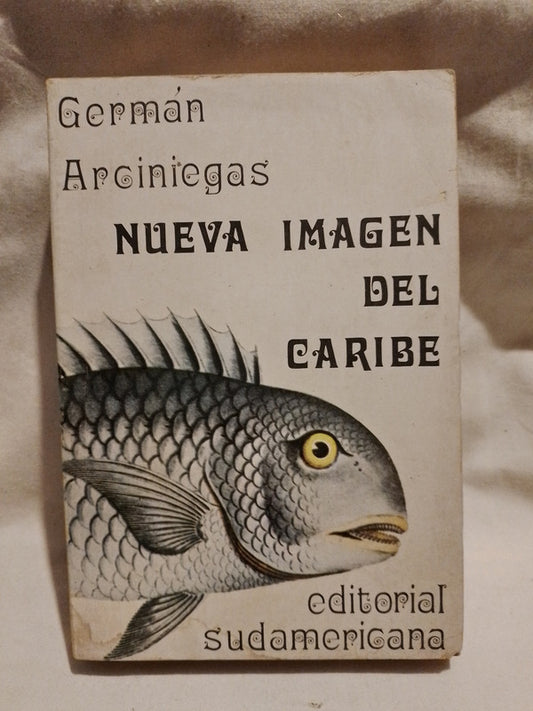 Nueva Imágen del Caribe / Arciniegas, Germán