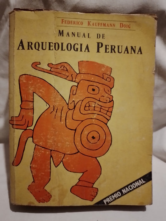 Manual de Arqueología Peruana / Kauffmann Doig, Federico