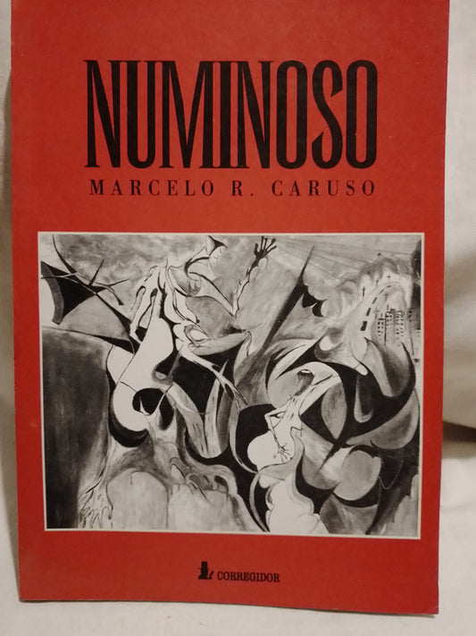 Numinoso / Caruso, Marcelo