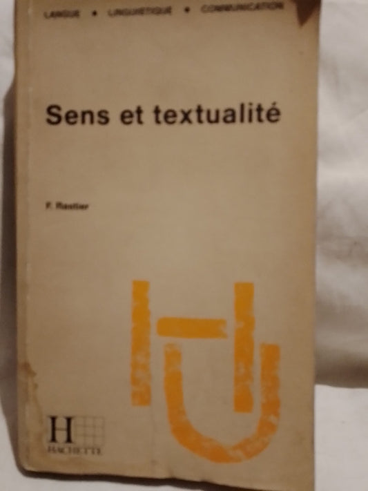 Sens et textualité / Rastier, François