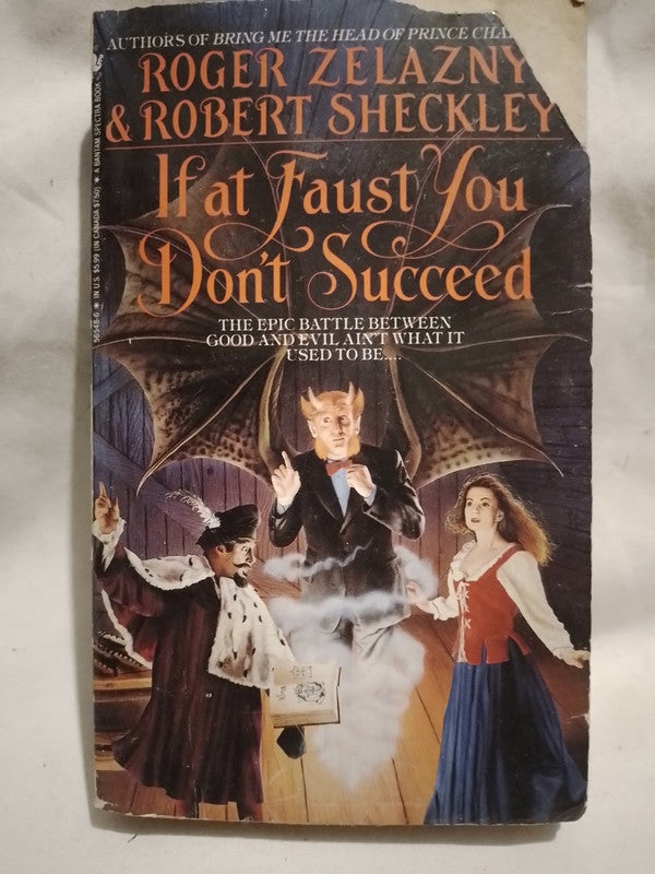 If at Faust you don't succeed / Zelazny, Roger & Sheckley, Robert