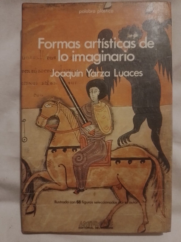 Formas artísticas de lo imaginario / Yarza Luaces