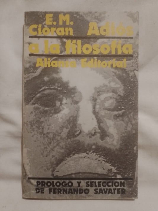 Adiós a la filosofía / Cioran, E.M.