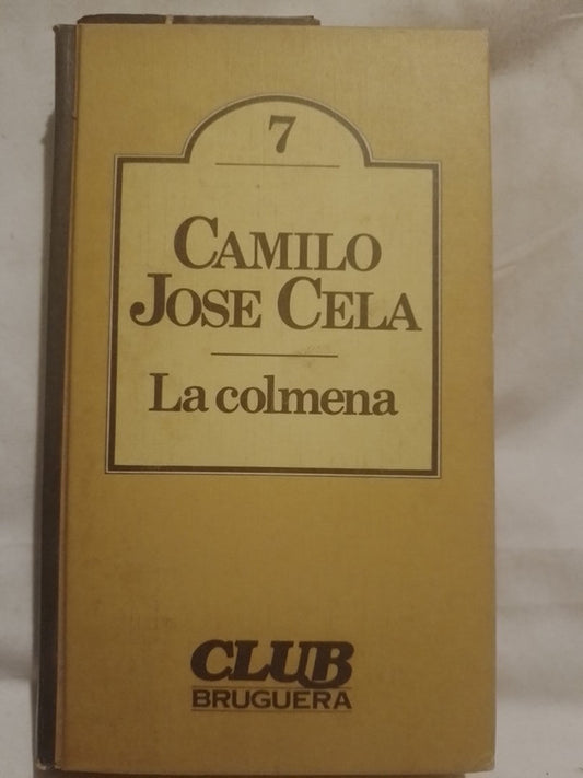 La colmena / Cela, Camilo José