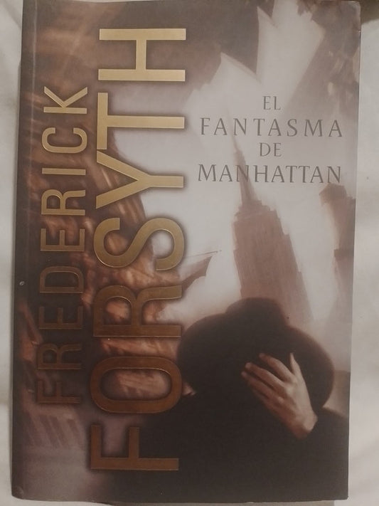 El fantasma de Manhattan / Forsyth, Frederick