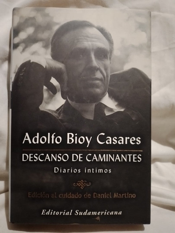 Descanso de caminantes / Bioy Casares, Adolfo