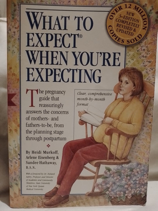 What to expect when you're expecting / Murkoff