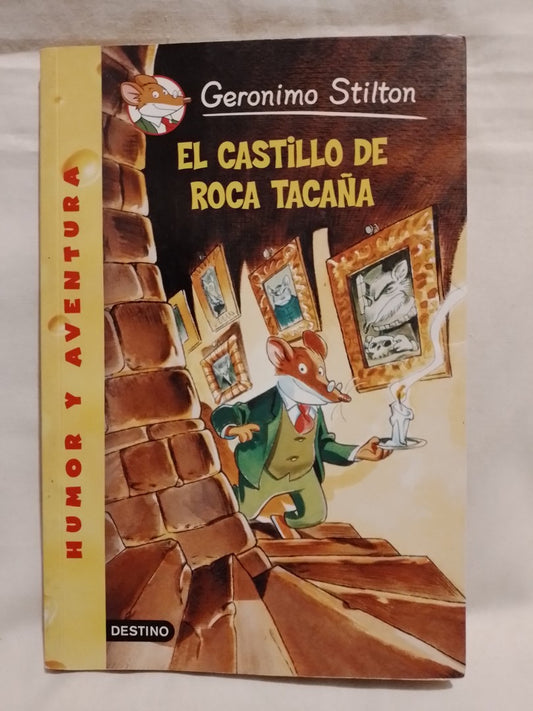 Gerónimo Stilton  4 El castillo de Roca Tacaña / Dami, Elisabetta (Gerónimo Stilton)