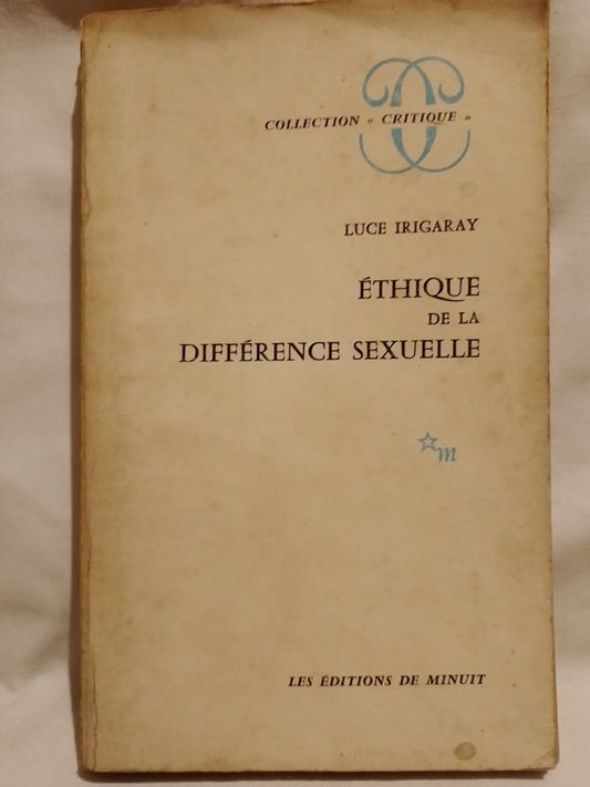 Éthique de la Difference Sexuelle / Irigaray, Luce