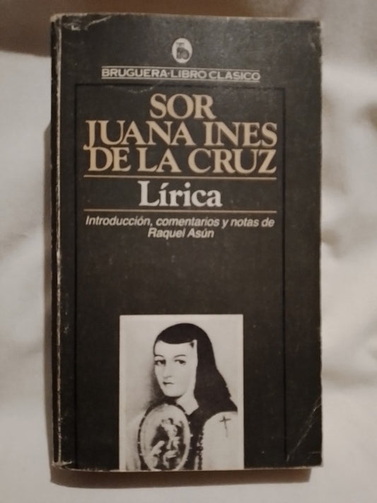 Lírica / De la Cruz, Sor Juana Inés
