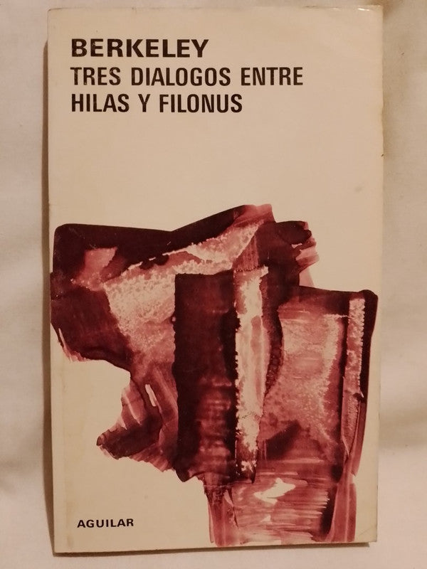 Tres diálogos entre Hilas y Filonus / Berkeley, Georges