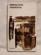 Fragmentos / Heráclito
