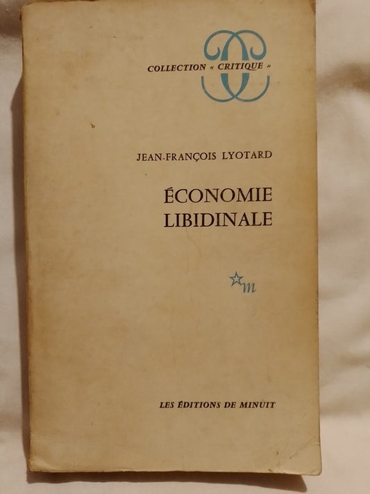 Économie Libidinale / Lyotard, Jean-François