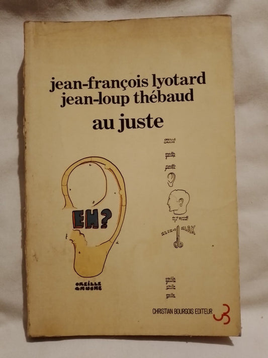 Au juste / Lyotard & Thébaud
