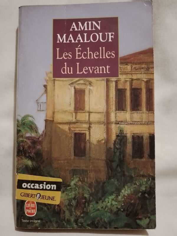 Les Échelles du Levant / Maalouf, Amin