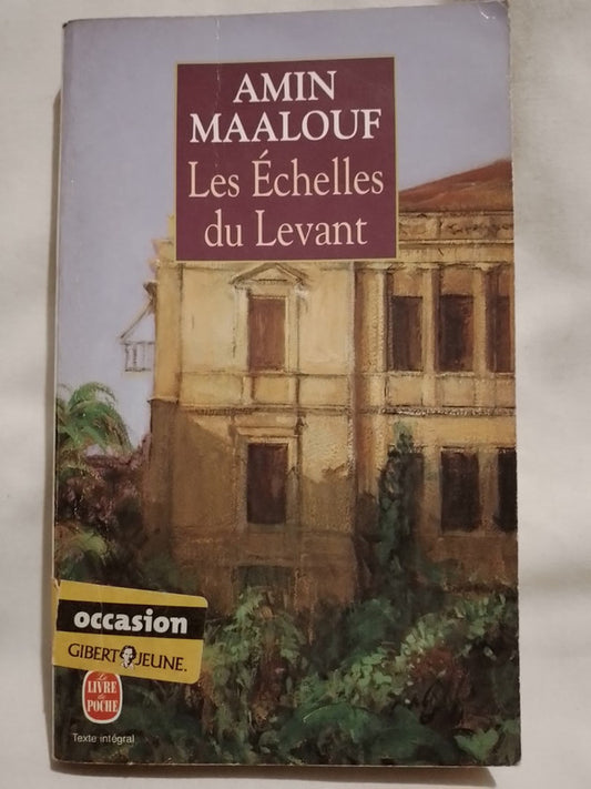 Les Échelles du Levant / Maalouf, Amin