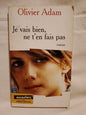 Je vais bien, ne t'en fais pas / Adam, Olivier