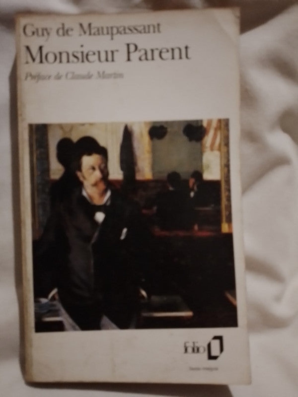 Monsieur Parent / Maupassant, Guy de