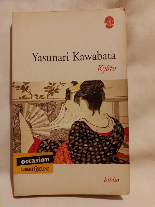 Kyòto / Kawabata, Yasunari