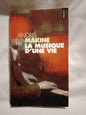 La Musique d'une Vie / Makine, Andreï