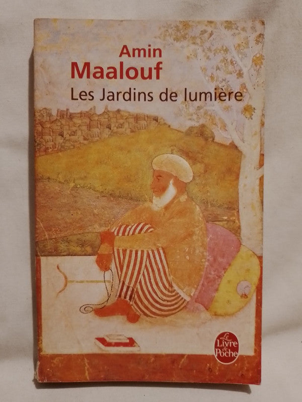 Les Jardins de lumière / Maalouf, Amin