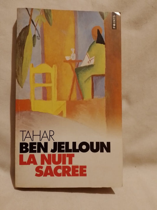 La Nuit sacrée / Ben Jelloun, Tahar