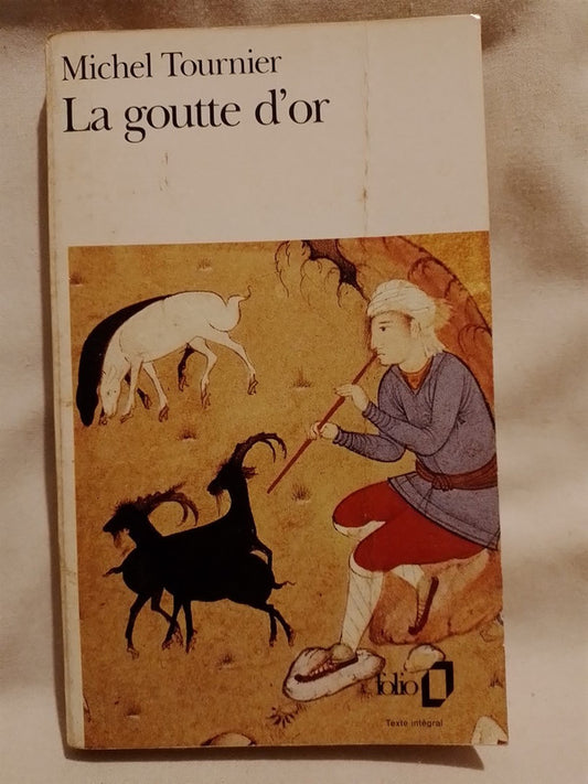 La goutte d'or / Tournier, Michel
