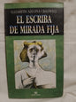 El escriba de mirada fija / Azcona Cranwell, Elizabeth