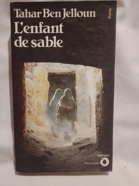 L'enfant de sable / Ben Jelloun, Tahan