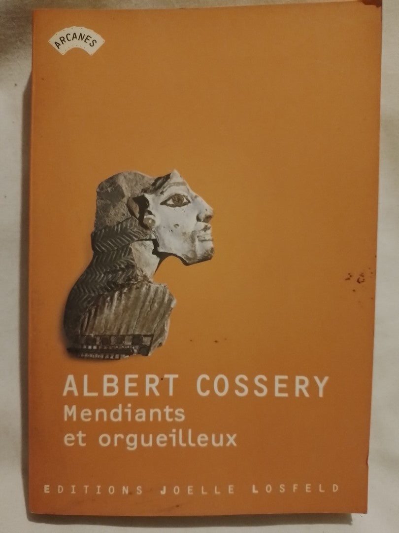 Mendiants et orgueilleux / Cossery, Albert