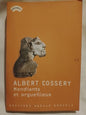 Mendiants et orgueilleux / Cossery, Albert
