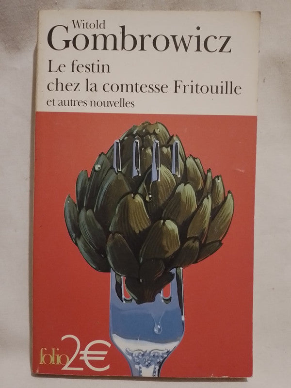 Le festin chez la comtesse Fritouille / Gombrowicz, Witold