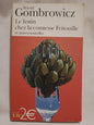 Le festin chez la comtesse Fritouille / Gombrowicz, Witold