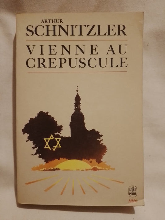 Vienne au crepuscule / Schnitzler, Arthur
