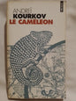 Le caméléon / Kourkov, Andreï
