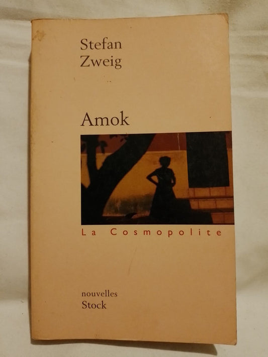 Amok / Zweig, Stefan