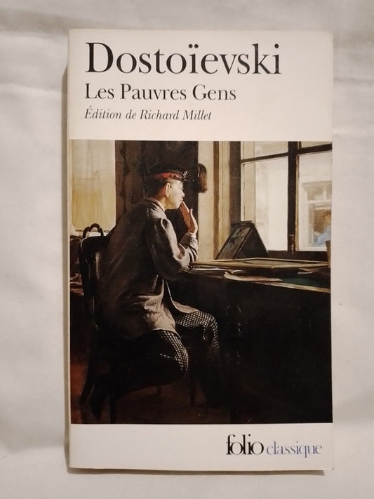 Les Pauvres Gens / Dostoïevski, Fedor