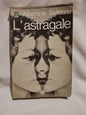 L'astragale / Sarrazin, Albertine