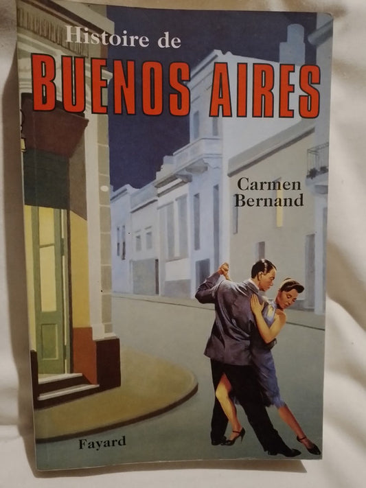 Historie de Buenos Aires / Bernand, Carmen