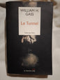 Le Tunnel / Gass, William H.